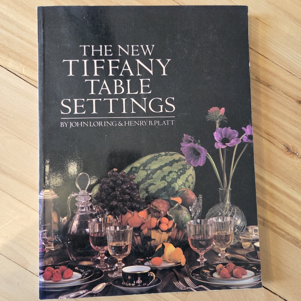 The New Tiffany Table Settings Coffee Table Book 1981